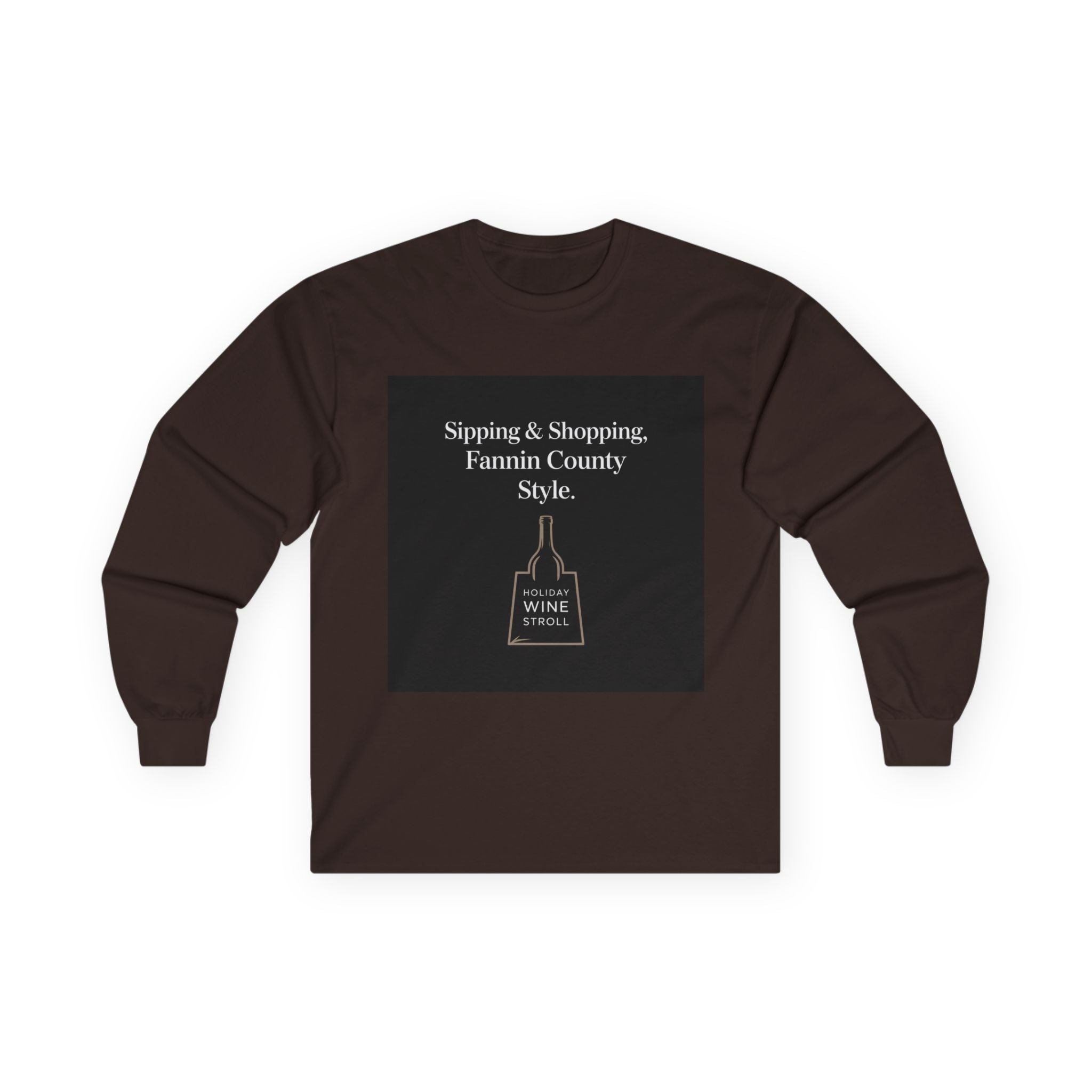 Fannin County Style Long Sleeve Tee - Perfect for Sip and Shop Days