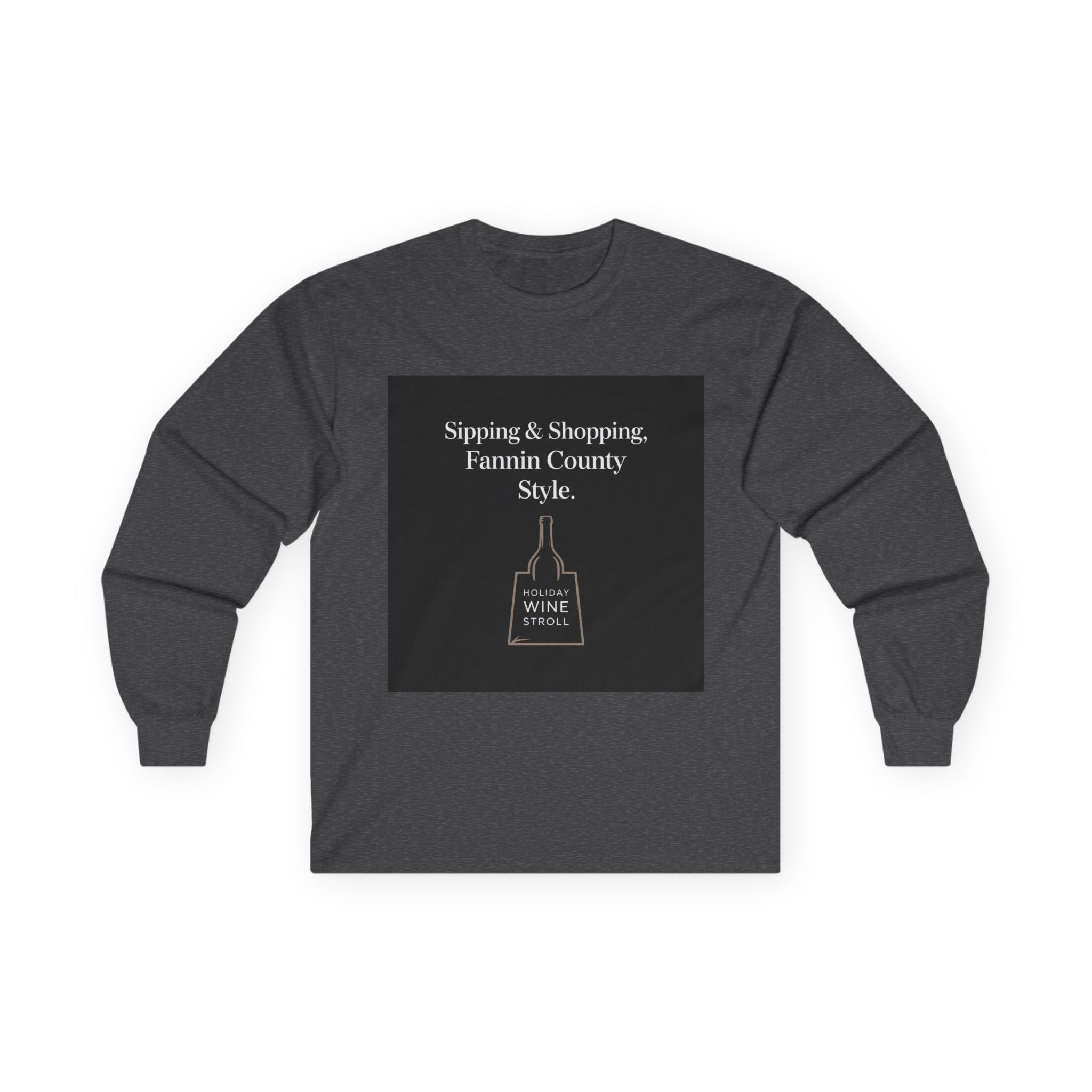 Fannin County Style Long Sleeve Tee - Perfect for Sip and Shop Days