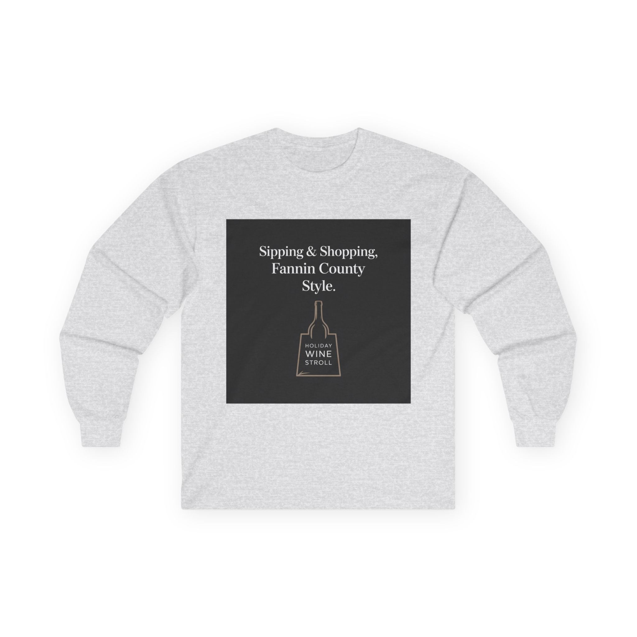 Fannin County Style Long Sleeve Tee - Perfect for Sip and Shop Days