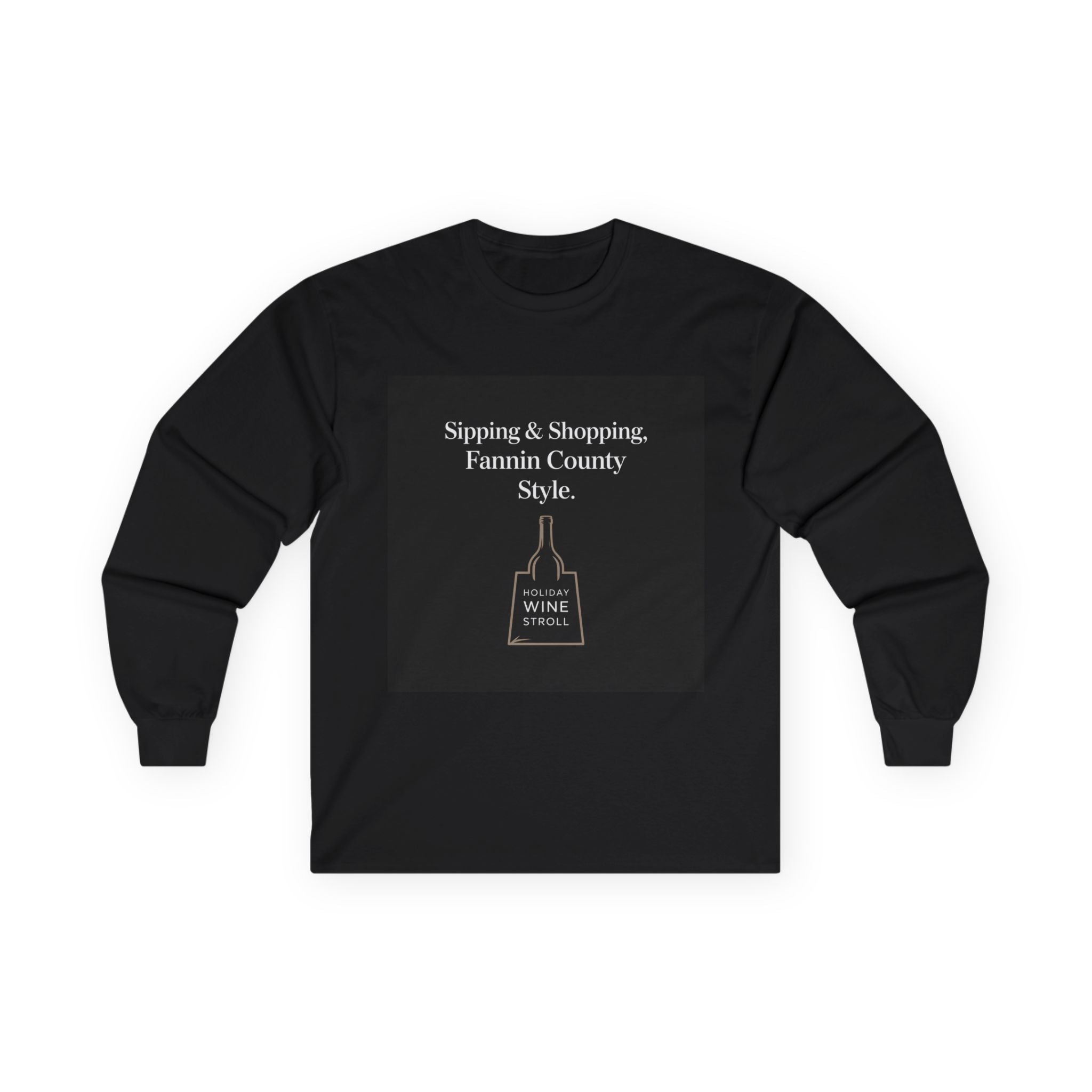 Fannin County Style Long Sleeve Tee - Perfect for Sip and Shop Days