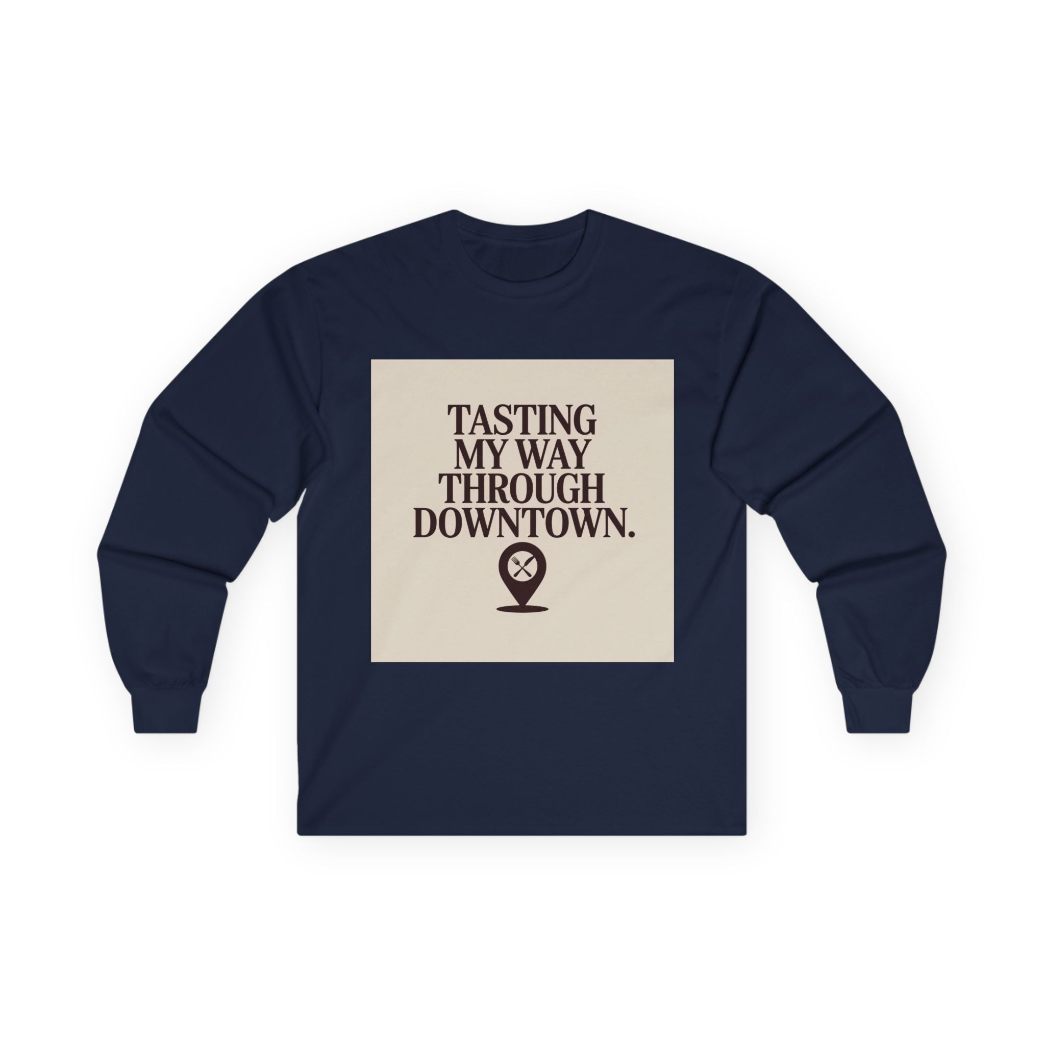 Downtown Culinary Unisex Long Sleeve Tee - Tasting My Way Through Downtown