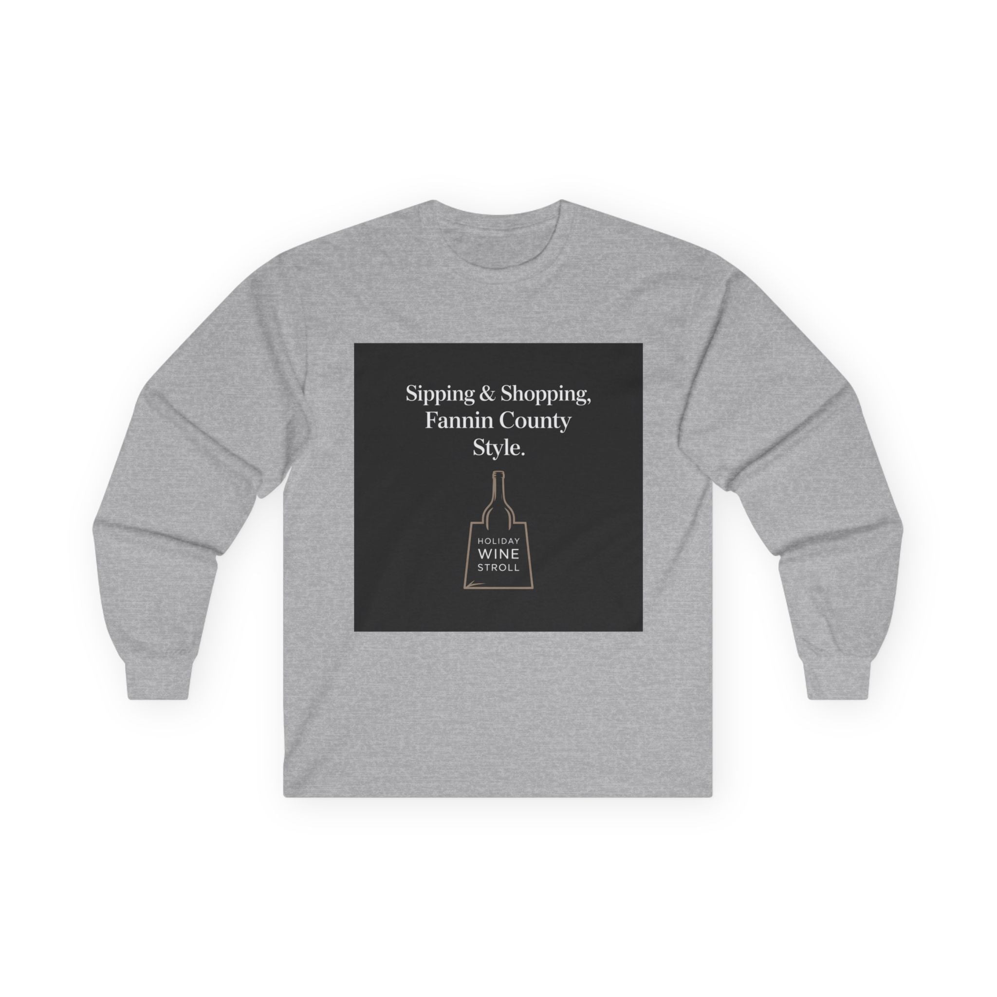 Fannin County Style Long Sleeve Tee - Perfect for Sip and Shop Days