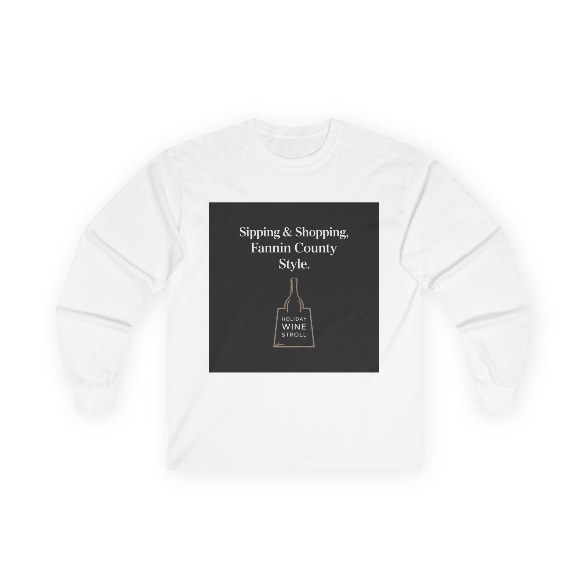 Fannin County Style Long Sleeve Tee - Perfect for Sip and Shop Days