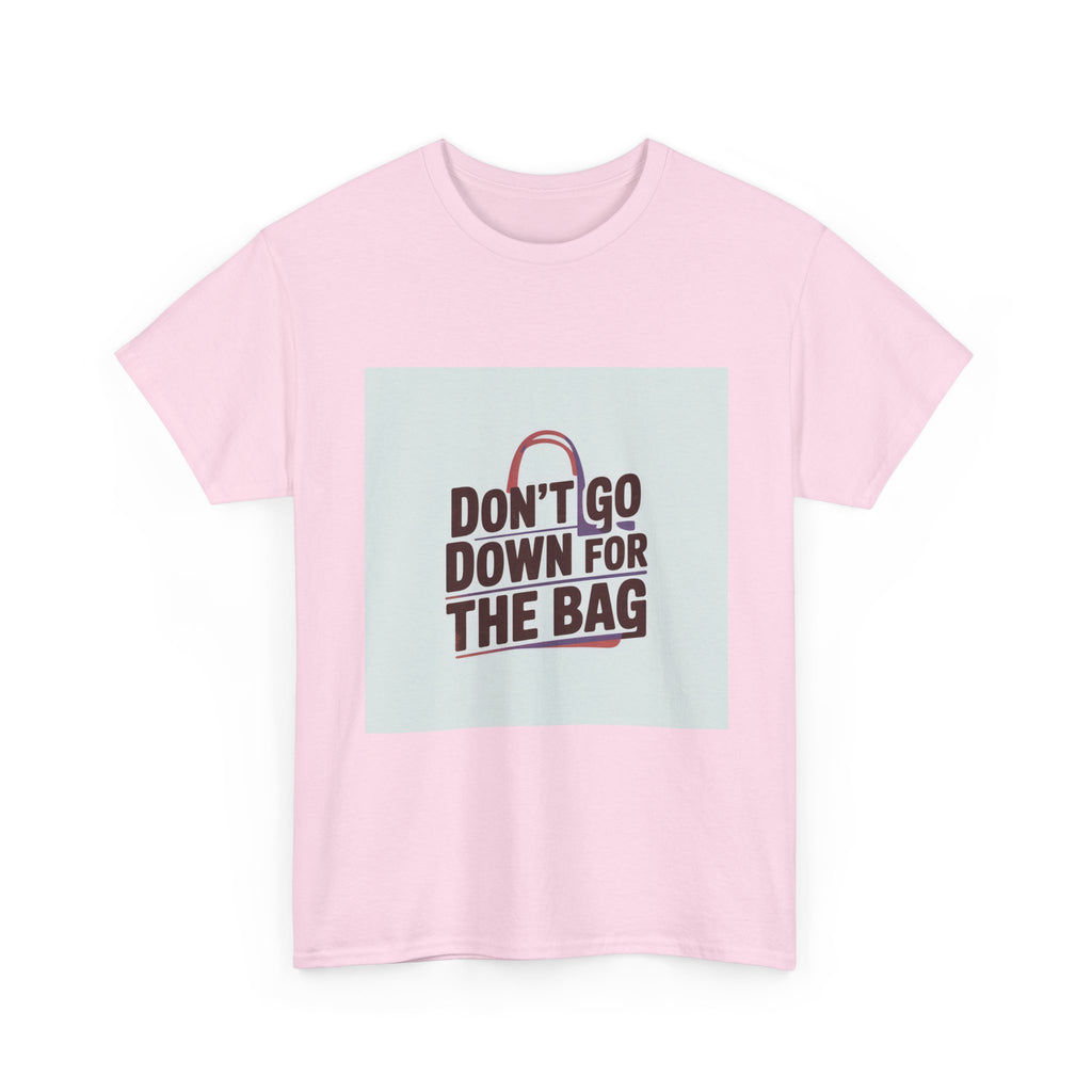 Don’t Go Down for the Bag
