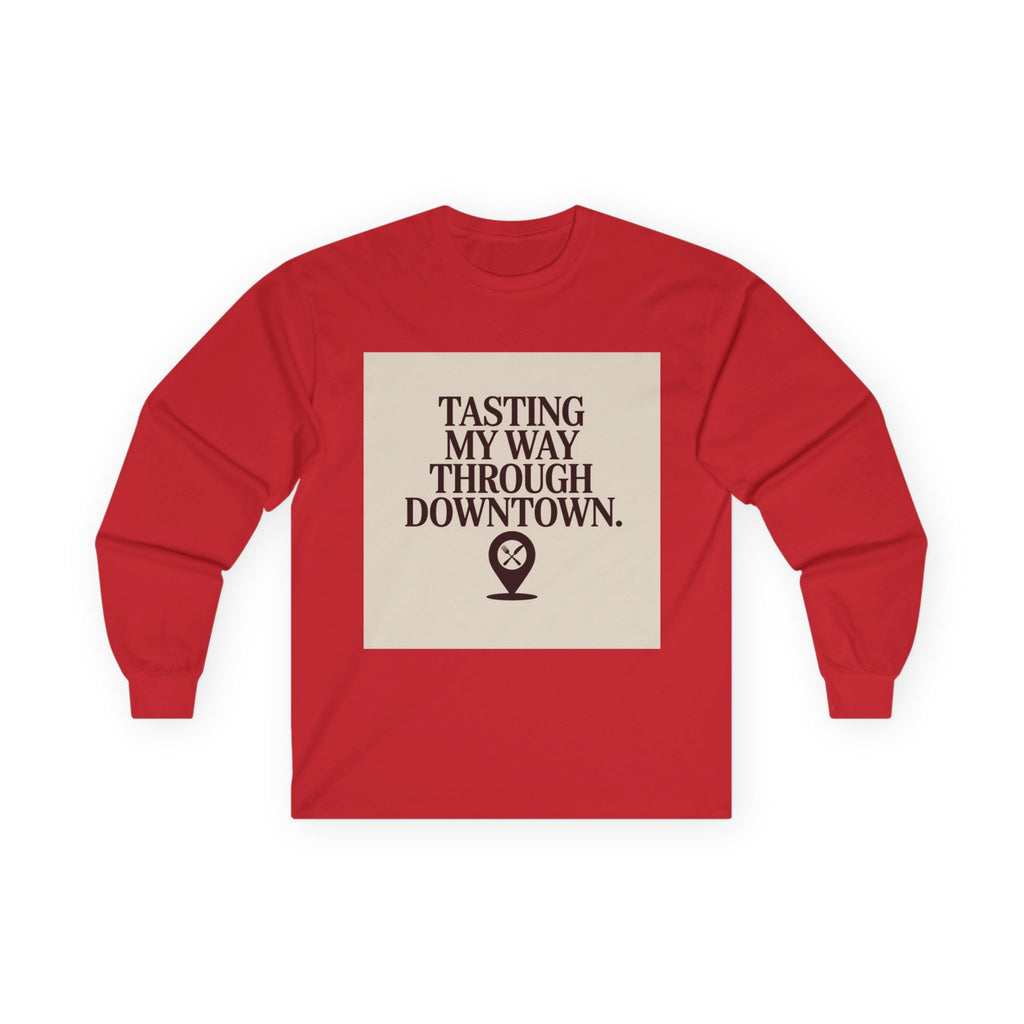 Downtown Culinary Unisex Long Sleeve Tee - Tasting My Way Through Downtown