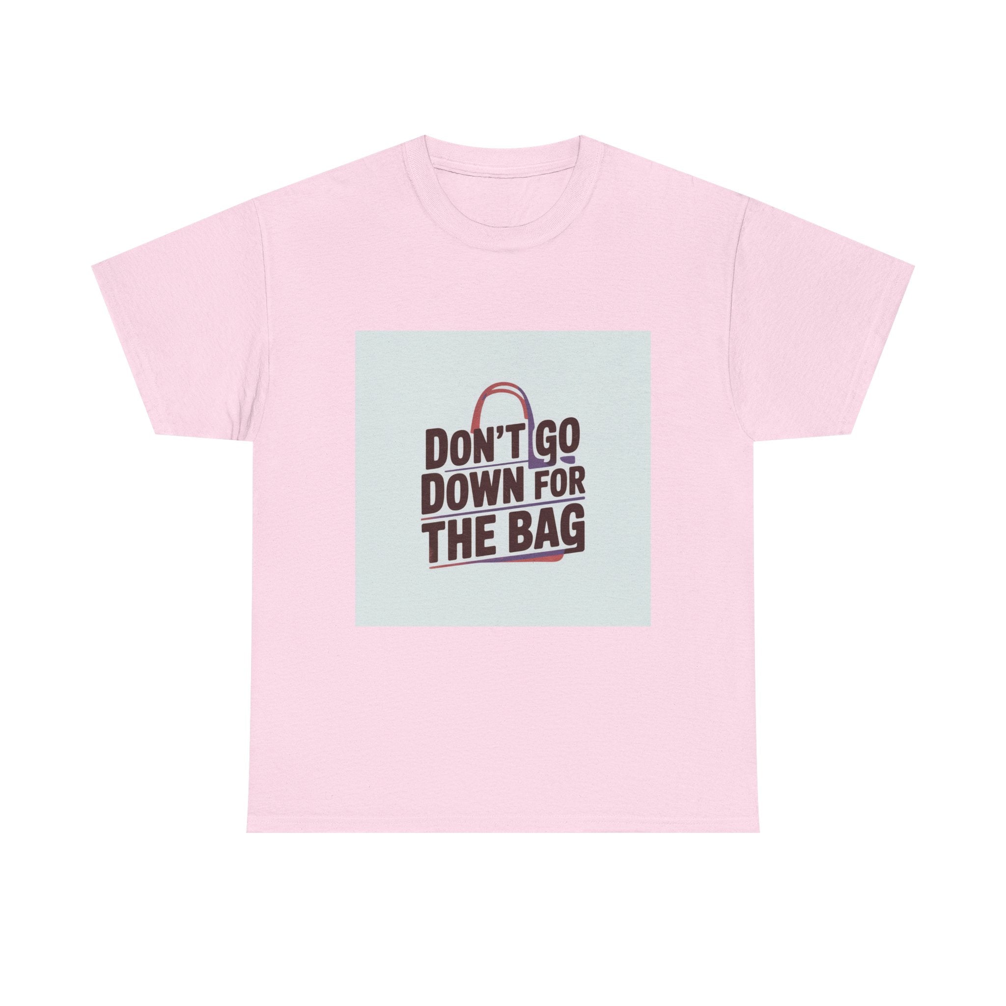 Don’t Go Down for the Bag