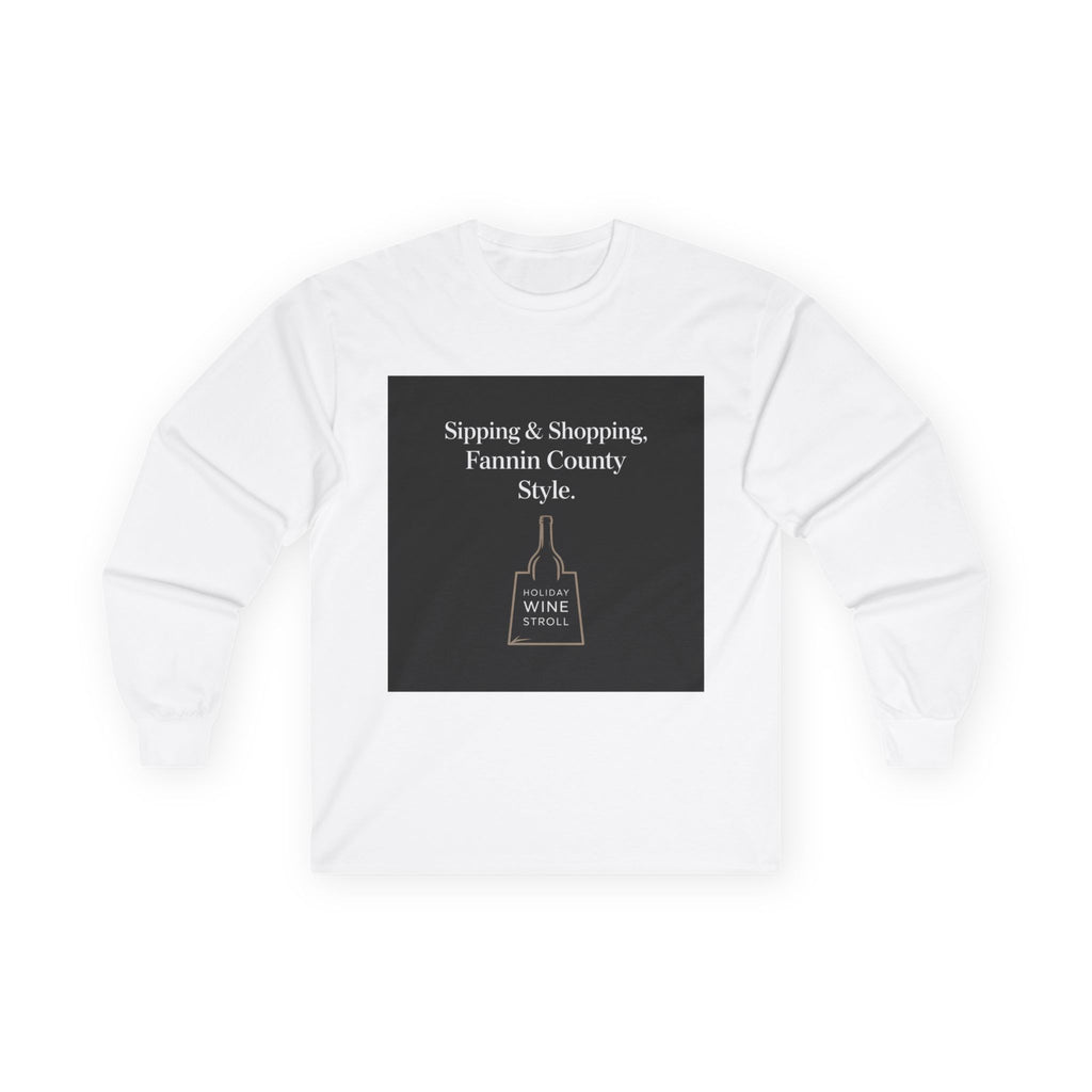 Fannin County Style Long Sleeve Tee - Perfect for Sip and Shop Days