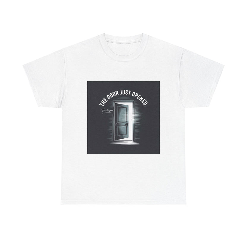 The Door Just Opened Tee