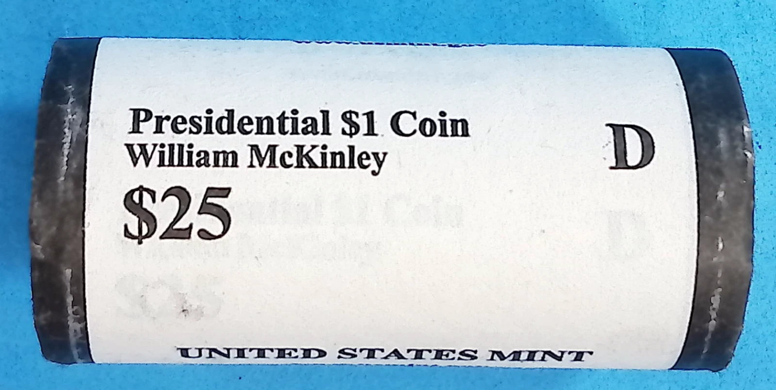2013-D William McKinley Presidential Dollar 25-Coin Roll